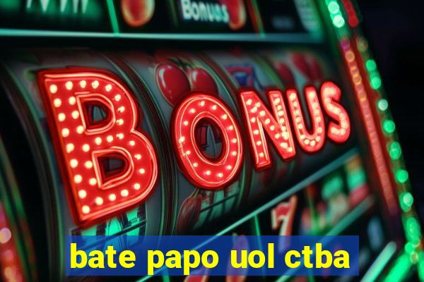 bate papo uol ctba